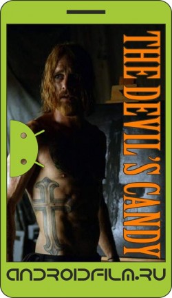 Дары смерти / The Devil's Candy (2015) полная версия онлайн.